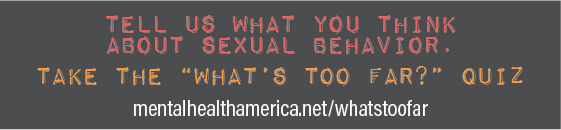 tell us what you think about sexual behavior - take the what's too far quiz