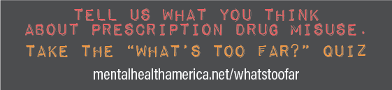 Tell us what you think about prescription drug misuse - take the what's too far quiz